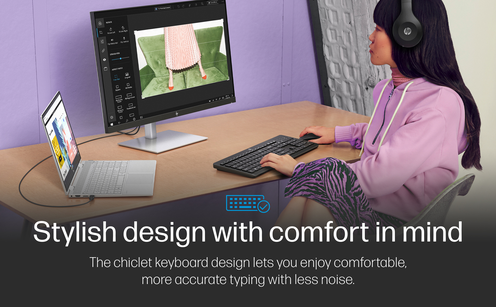 Stylish design with comfort in mind
