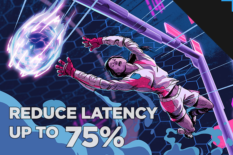 Video game style keeper receiving a goal with overlay text that reads Reduce latency up to 75%